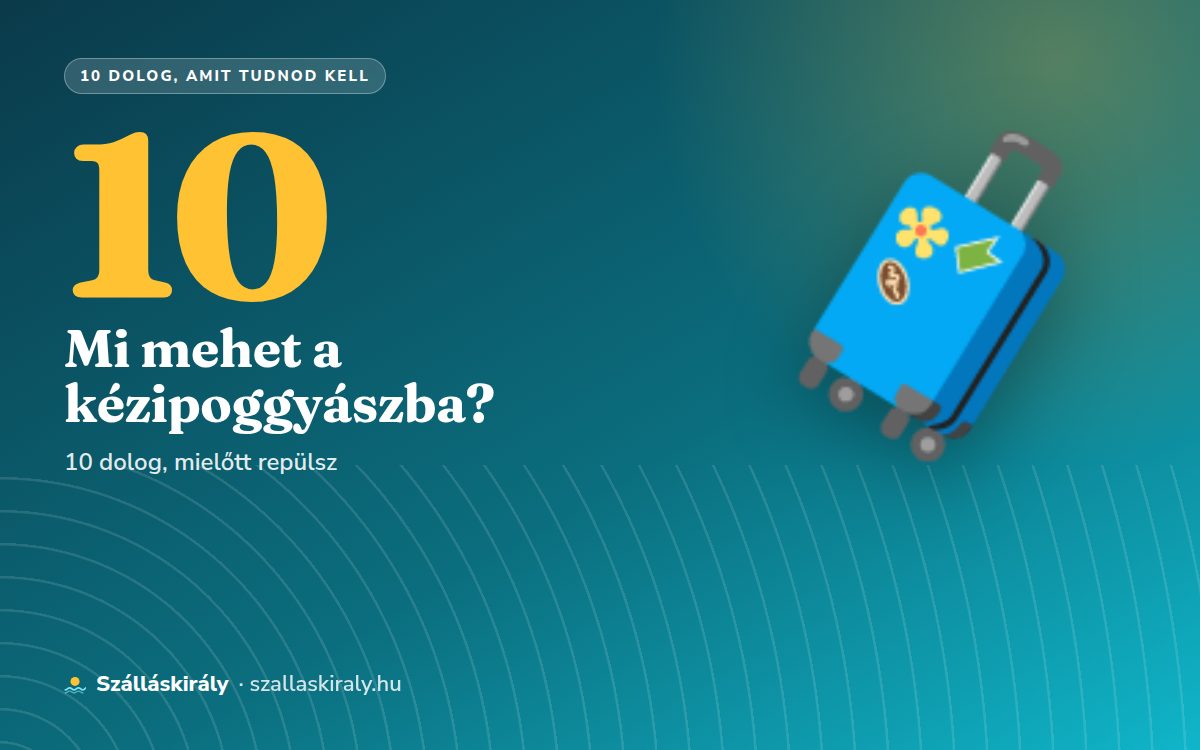 10 dolog, amit tudnod kell a kézipoggyászról, mielőtt repülsz